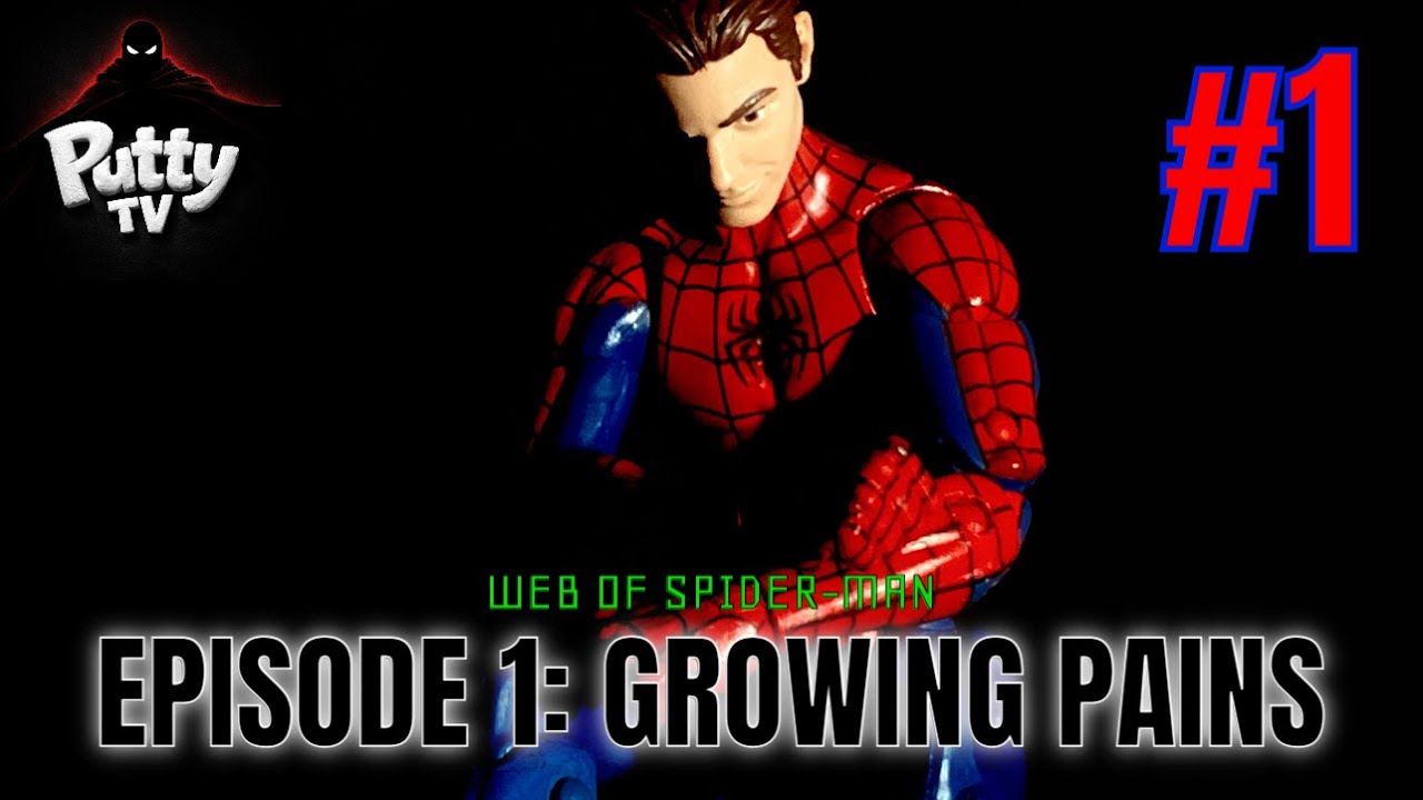 Web of Spider-Man - S1 Ep1 “Growing Pains” Stop-Motion
