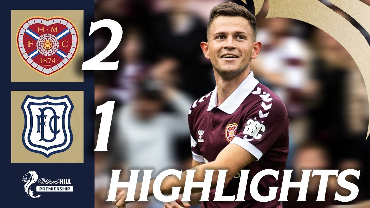 Heart of Midlothian 2-1 Dundee | HIGHLIGHTS | William Hill Premiership