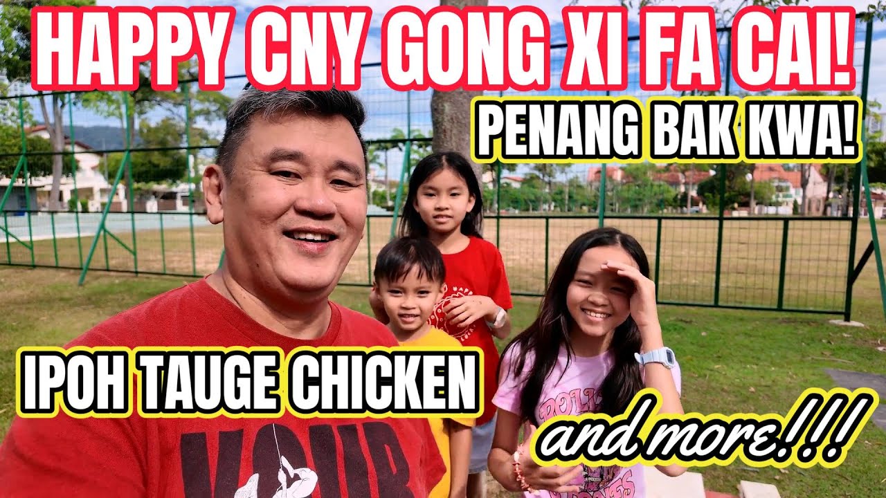 Chinese New Year preparations, Best Penang Bak Kwa and Ipoh food in Penang?  怡保安记芽菜鸡 Taugeh Chicken