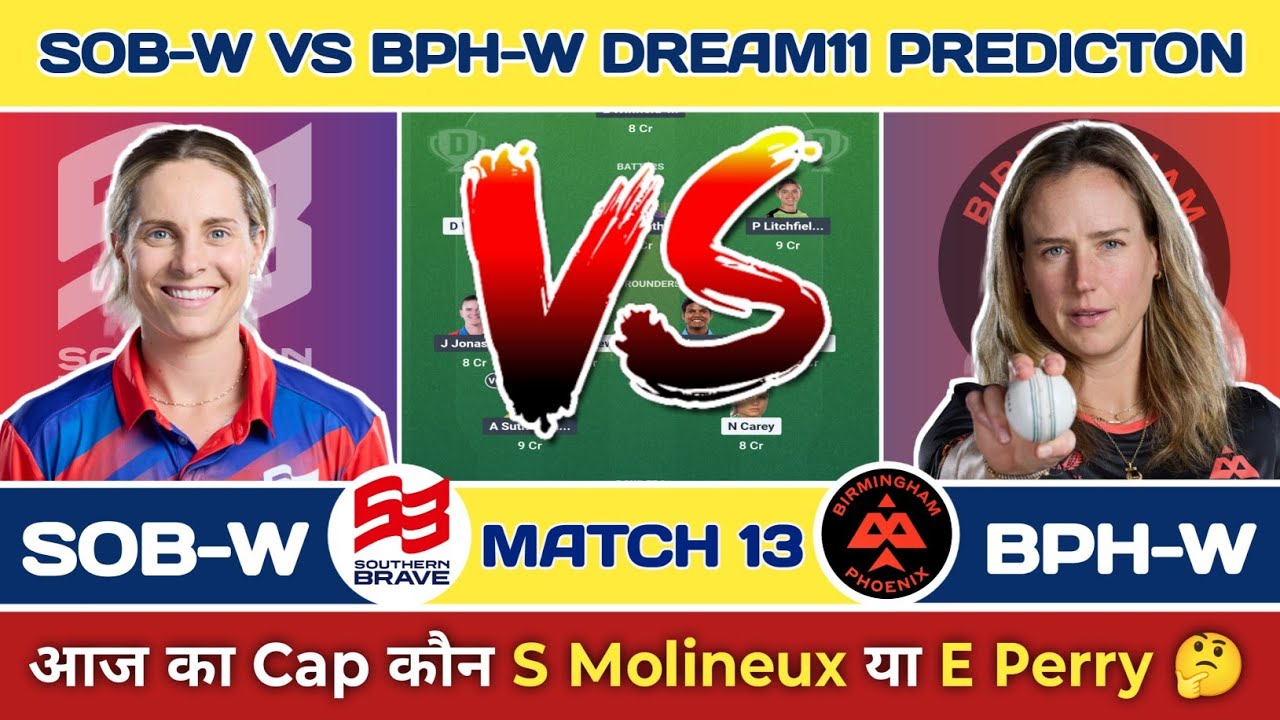 🏏 SOB-W vs BPH-W Dream11 Predicton | SOB-W vs BPH-W Dream11 Team Today | SOB vs BPH Dream11 🔥