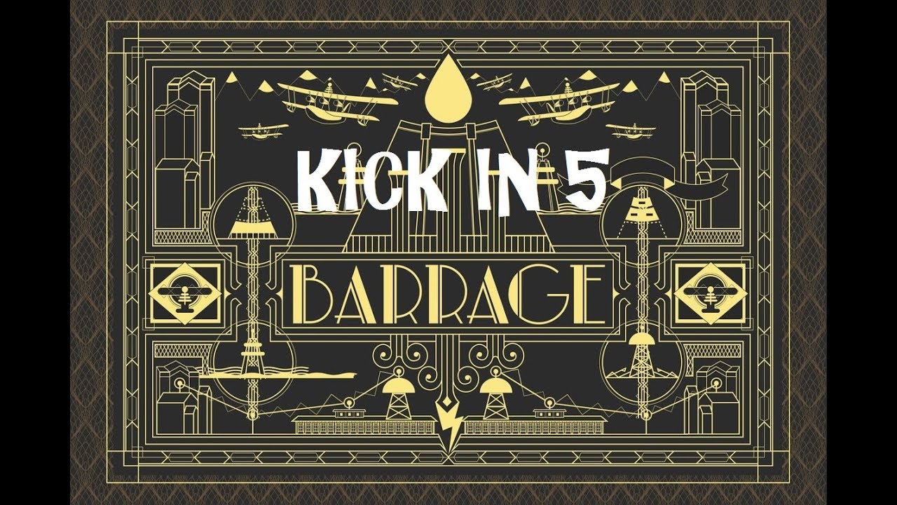 Kick In 5 - Barrage - Tutorial y Reseña