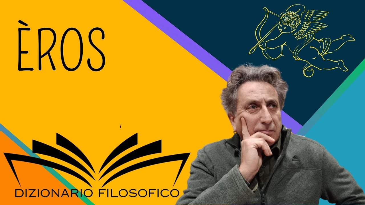 L'Amore nella filosofia, il concetto di Èros.