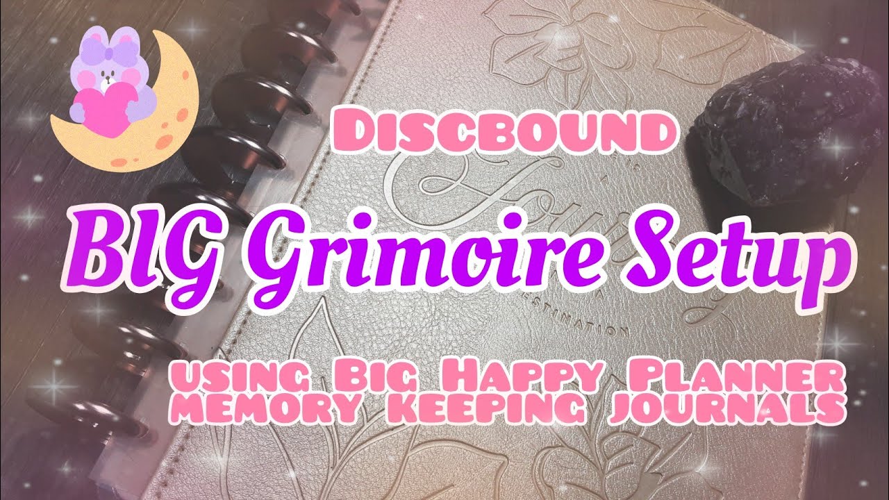 BIG Grimoire Setup || Happy Planner Memory Keeping || Discbound Spiritual Creative Journal
