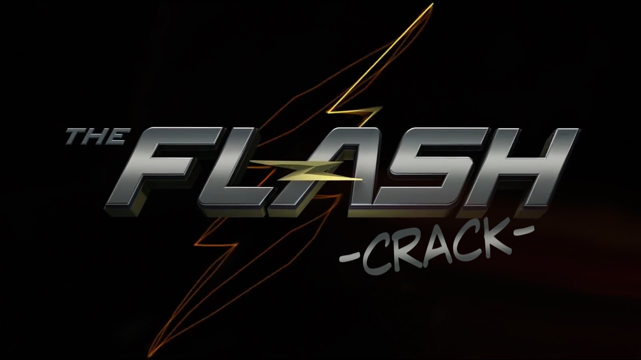 The Flash - crack! vid