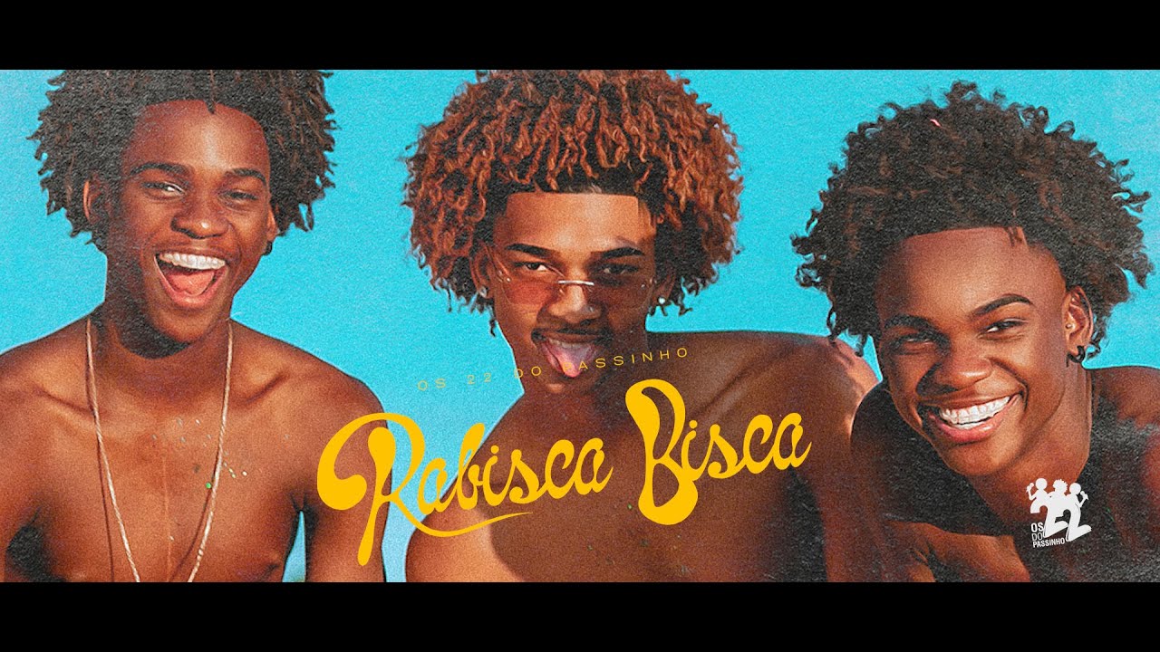 Os 22 Do Passinho - RABISCA BISCA
