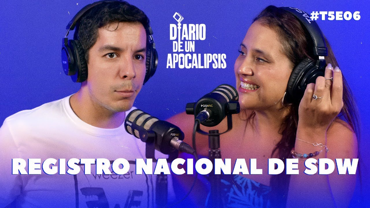DIARIO DE UN APOCALIPSIS | T5E06 | REGISTRO NACIONAL DE SDW