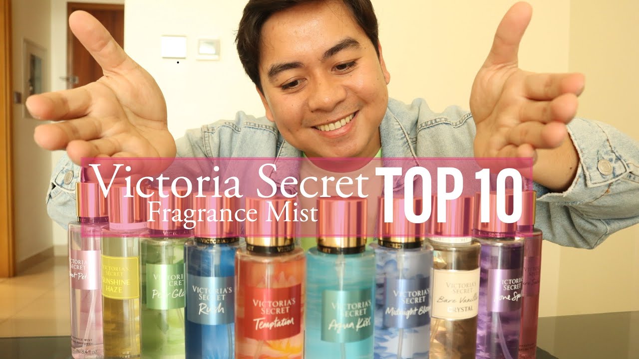 Top 10 Victoria Secret Mist (My Own Opinion)