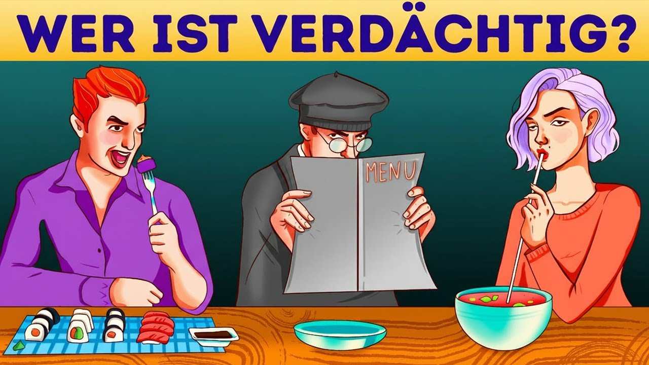 RÄTSEL: Wer Ist Der Dieb? Kannst Du Den Täter Entlarven? 😱