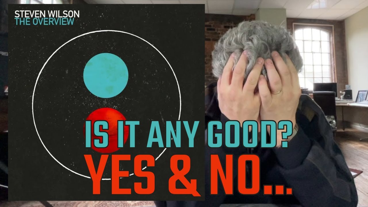 'THE OVERVIEW by STEVEN WILSON | Is it any good? Yes....and No....