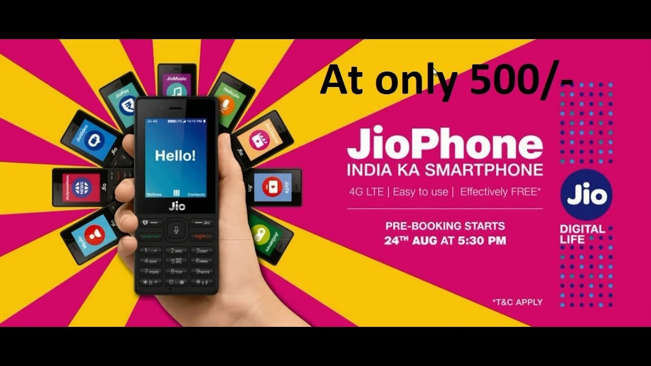 JioPhone pre-booking to start for Rs 500 from 24th August'2017