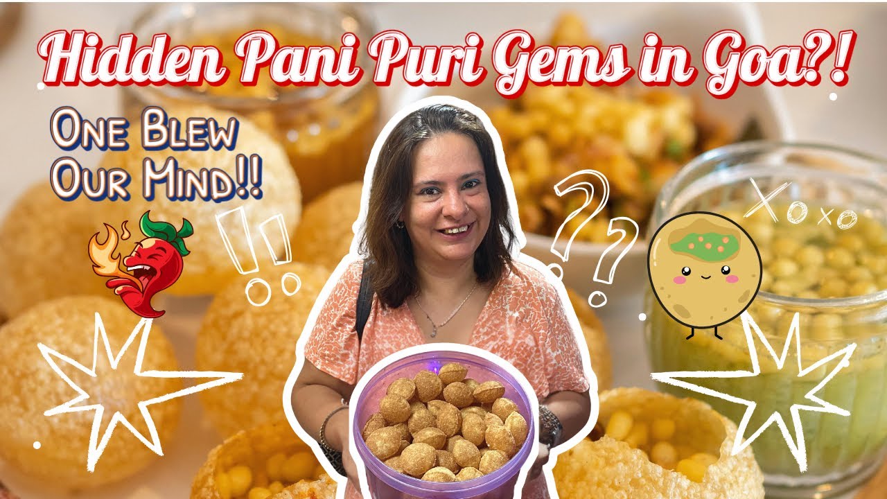 Pani Puri Face-Off in Panjim! 3 Popular Spots, 1 Ultimate Winner!