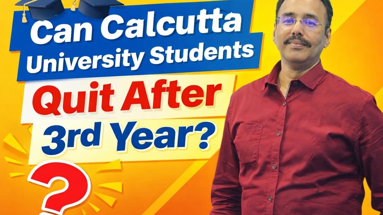 Can Calcutta University students Quit after 3rd year | #mathursirclasses #universityofcalcutta