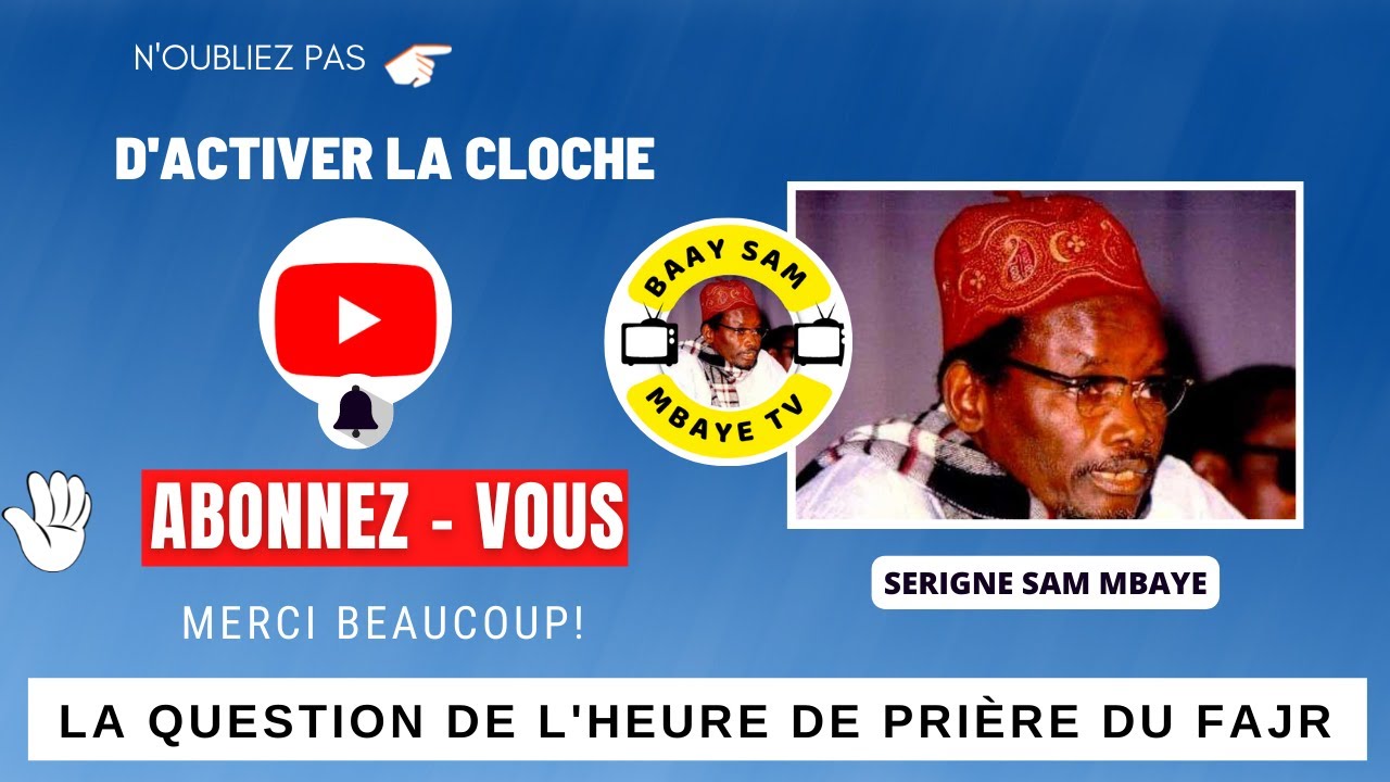 DIOULI FAJR PAR SERIGNE SAM MBAYE