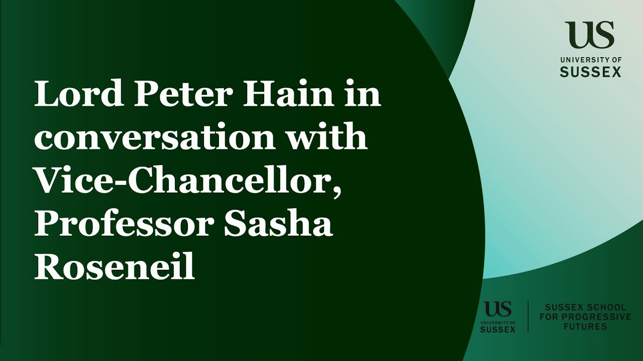 Lord Peter Hain in conversation with Vice-Chancellor Professor Sasha Roseneil.