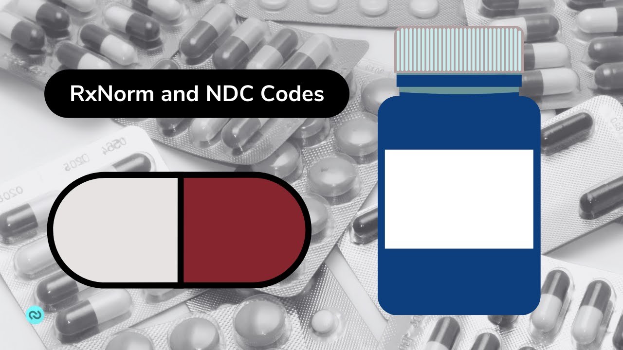 The difference between RxNorm and NDC | Health IT