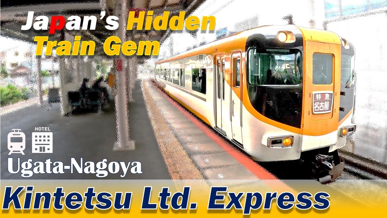 Lesser-Known Kintetsu Lmd. Express, Ugata to Nagoya: Train Trip in Japan 🇯🇵 