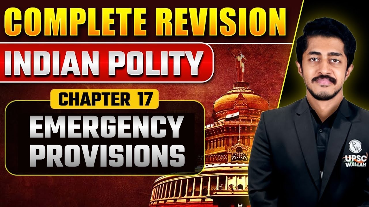 Emergency Provisions | Indian Polity - Chapter 17 | In English | PW OnlyIAS