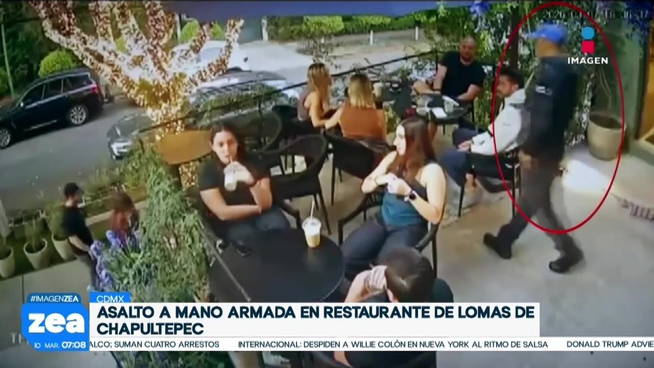 Captan asalto a mano armada en restaurante de Lomas de Chapultepec | Noticias con Francisco Zea