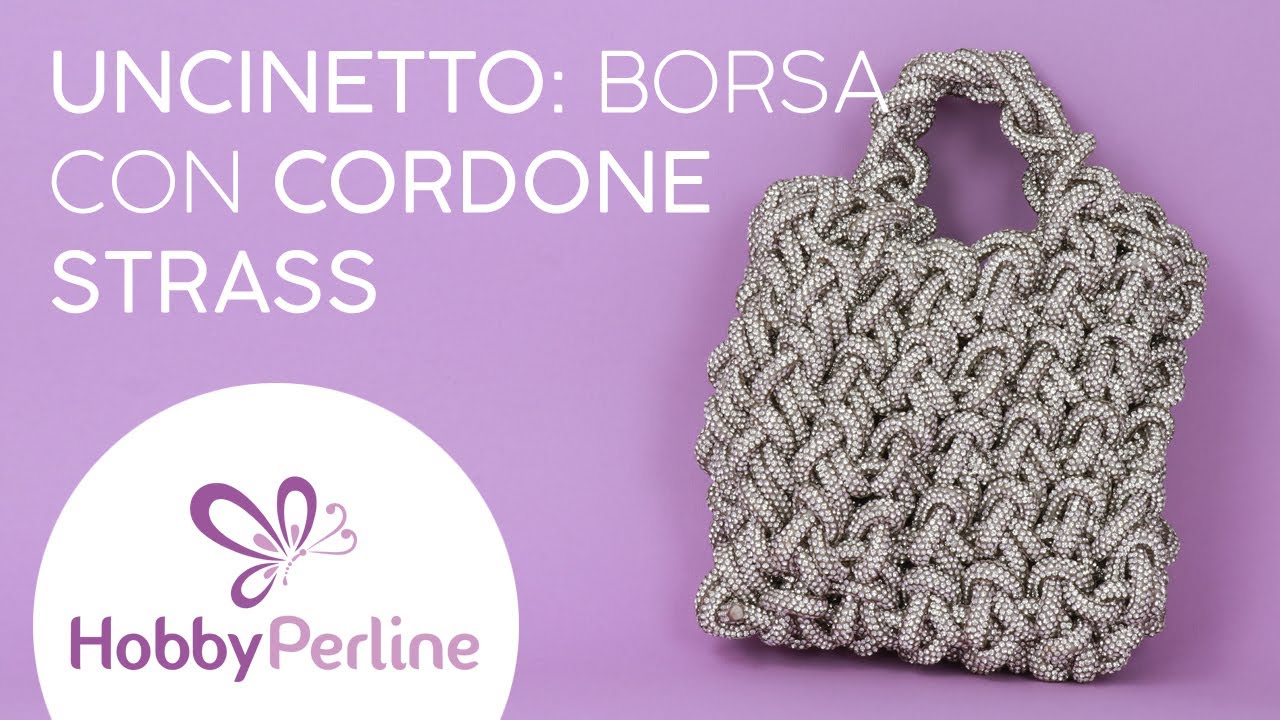Borsa uncinetto con cordone strass | TUTORIAL - HobbyPerline.com
