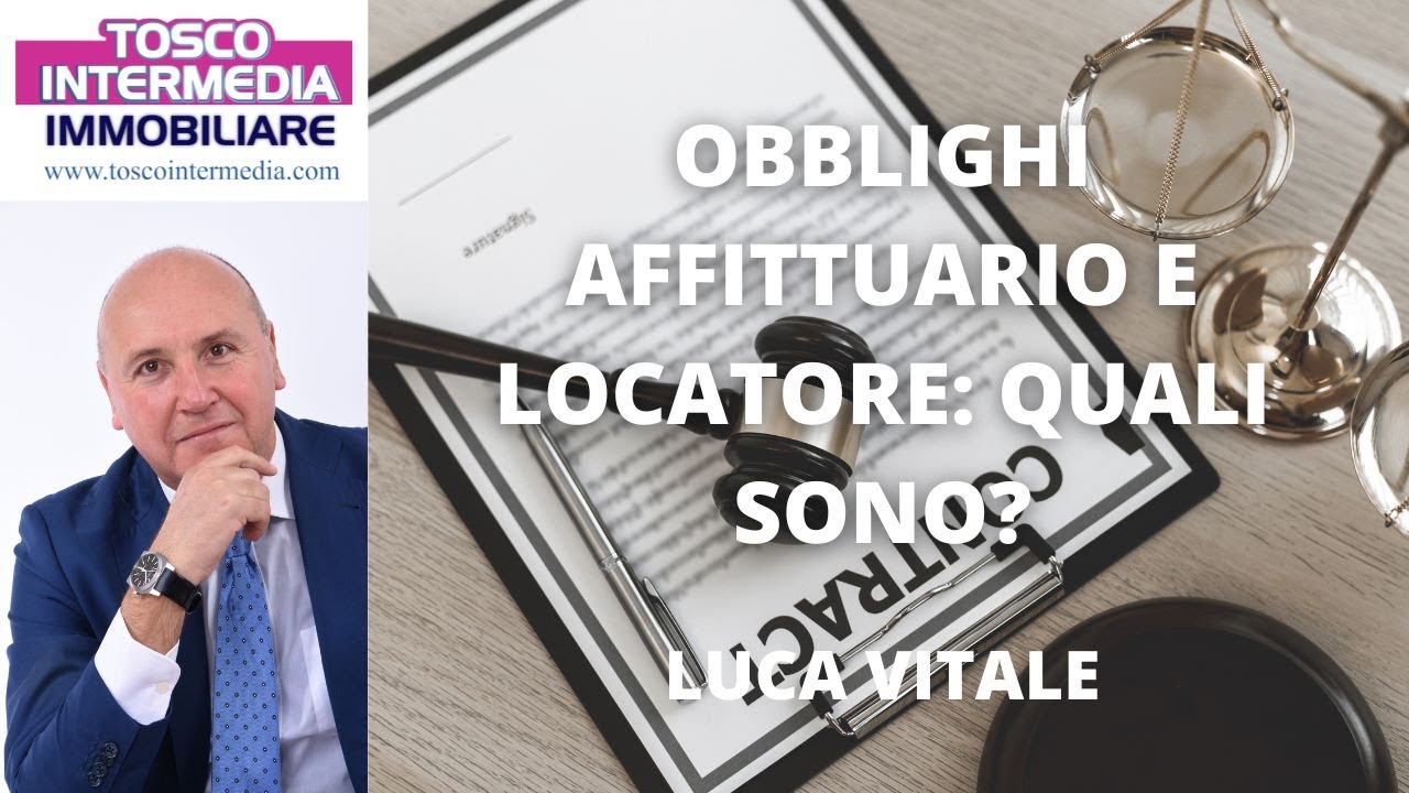OBBLIGHI AFFITTUARIO E LOCATORE: QUALI SONO?