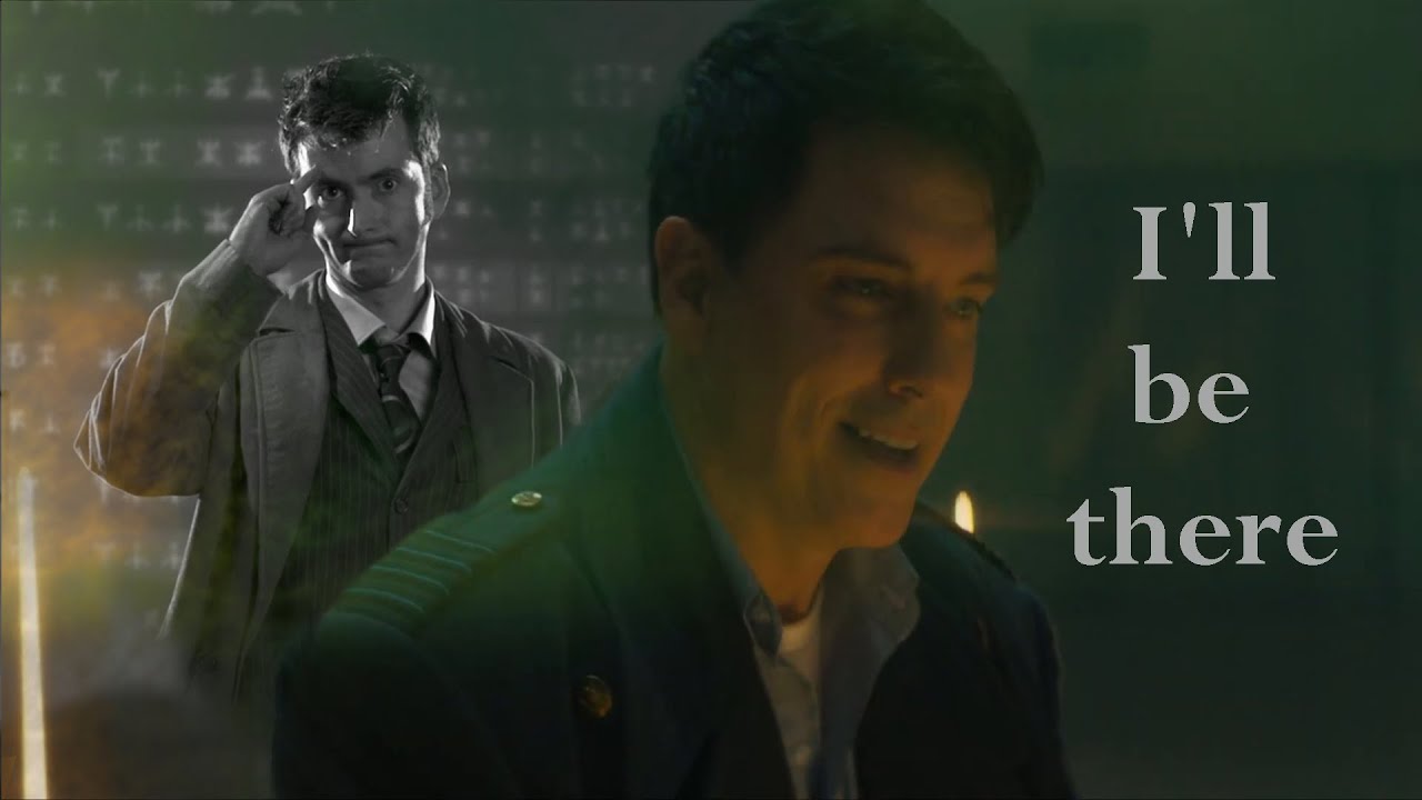the Doctor & Jack Harkness - I'll be there