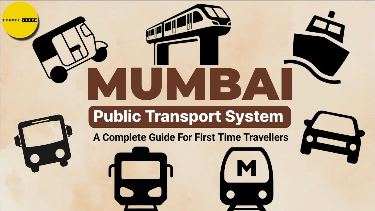 Mumbai Public Transport System | Mumbai Travel Guide For First Time Traveller | Routes & Cost Detail