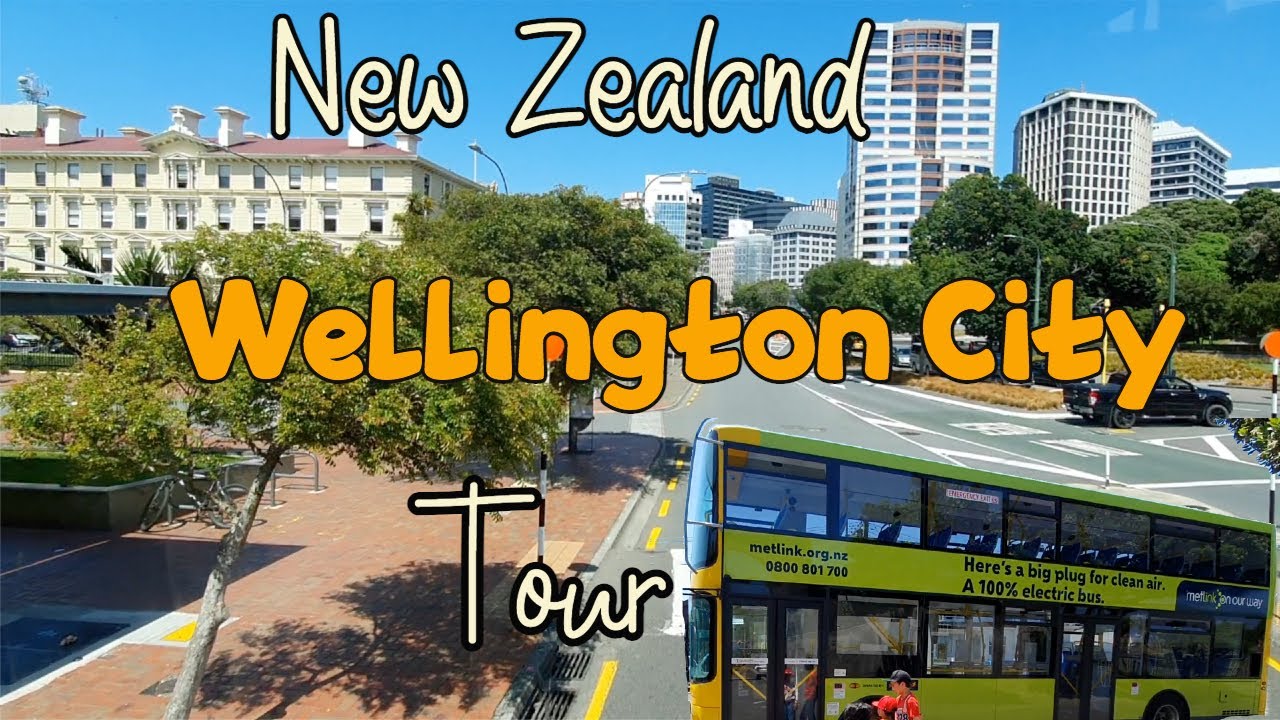 Wellington Sightseeing and City Tour on a Double-Decker Bus 2021(Full Ride) | New Zealand Travel