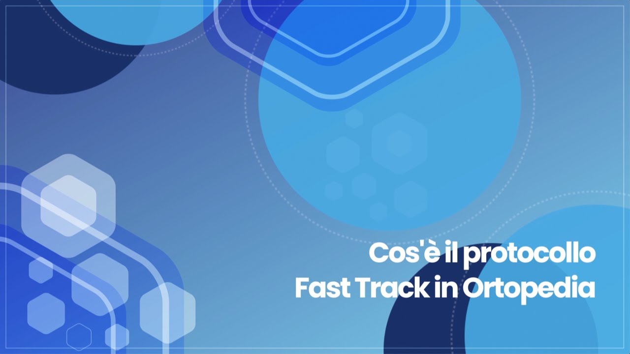 Protocollo Fast Track Ortopedico | Clinica Città di Parma