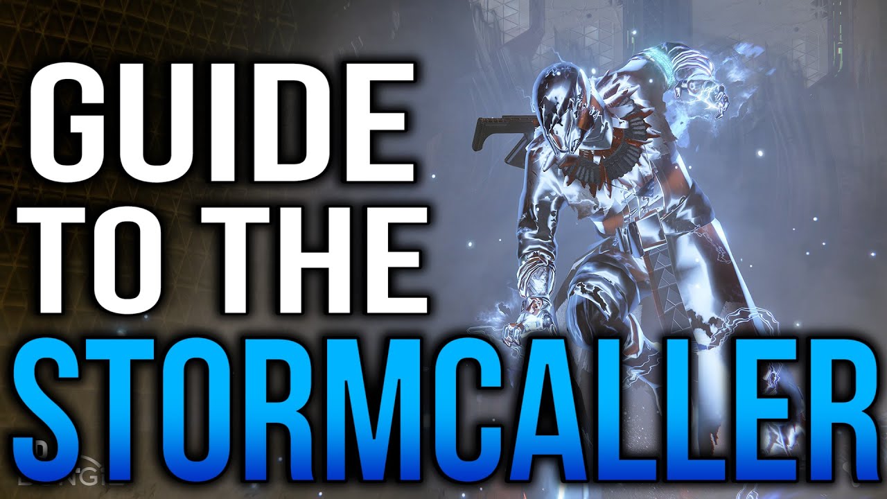 Destiny Guide to the Stormcaller