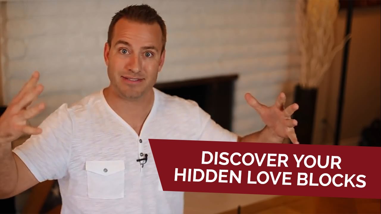 Discover Your Hidden Love Blocks | Relationship Advice for Women by Mat Boggs