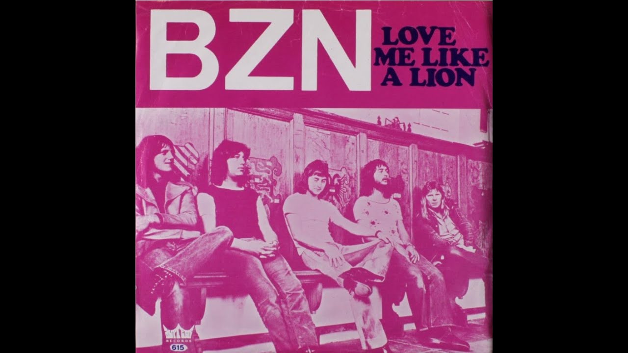 BZN - Love Me Like A Lion (1974)