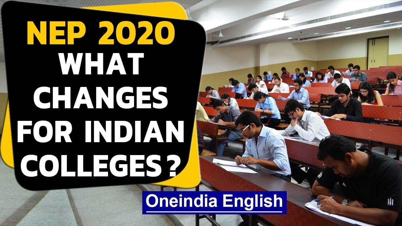 National Education Policy 2020: Big changes for colleges | Oneindia News