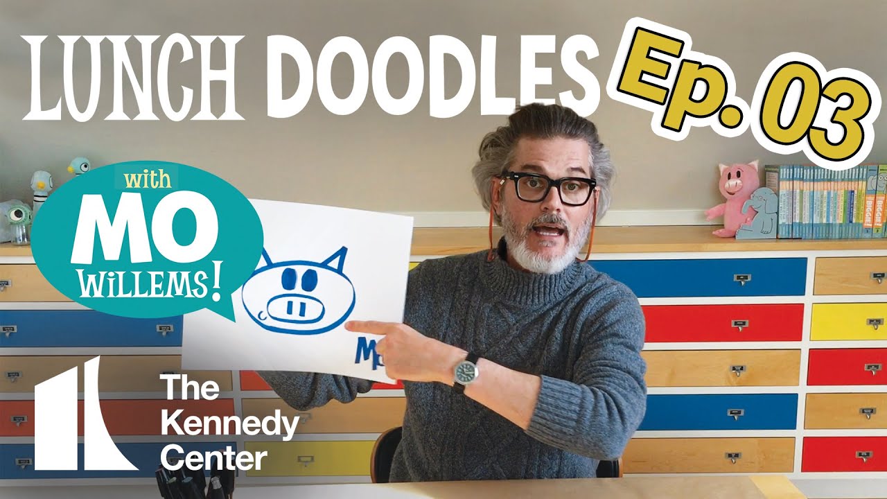 LUNCH DOODLES with Mo Willems! Episode 03