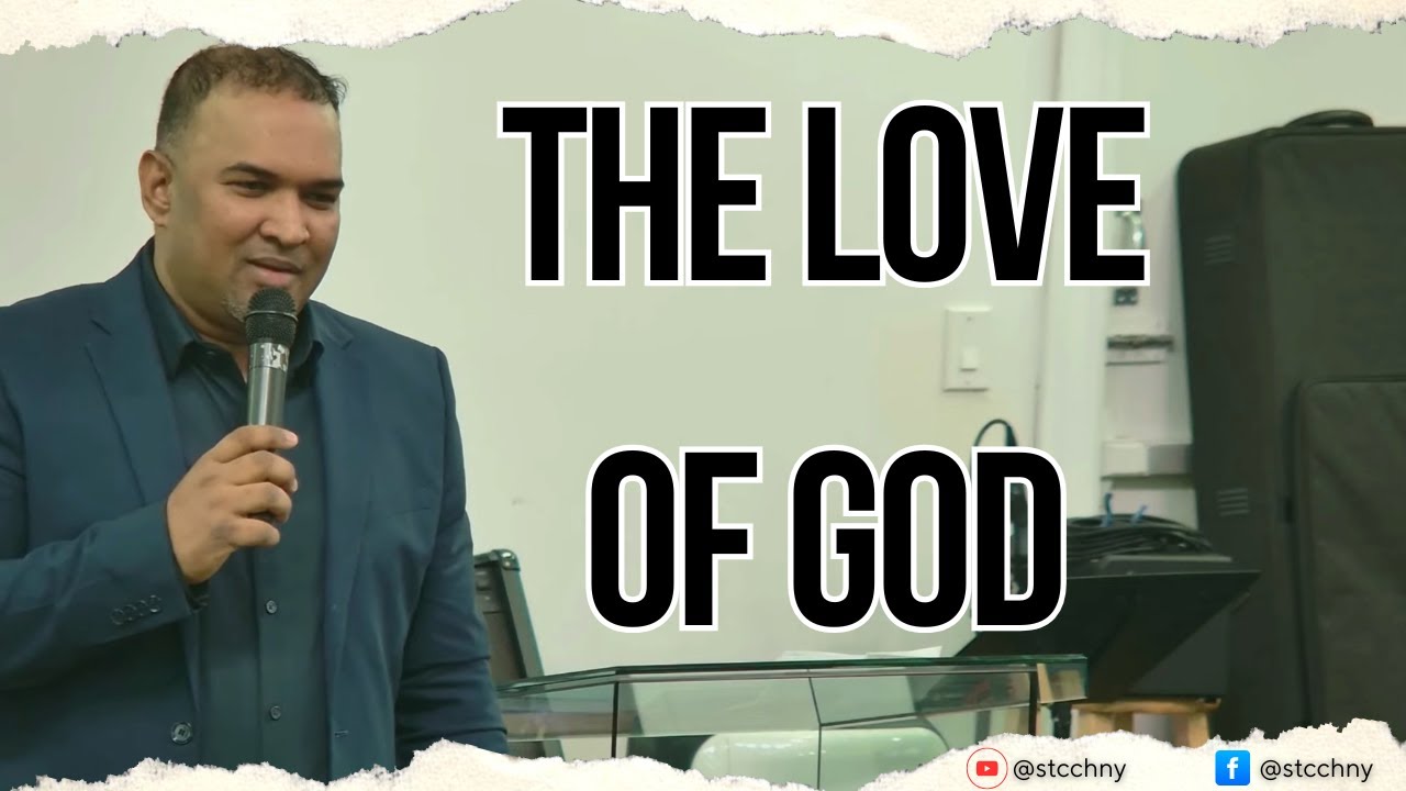 The Love Of God | Pastor Samuel Moses