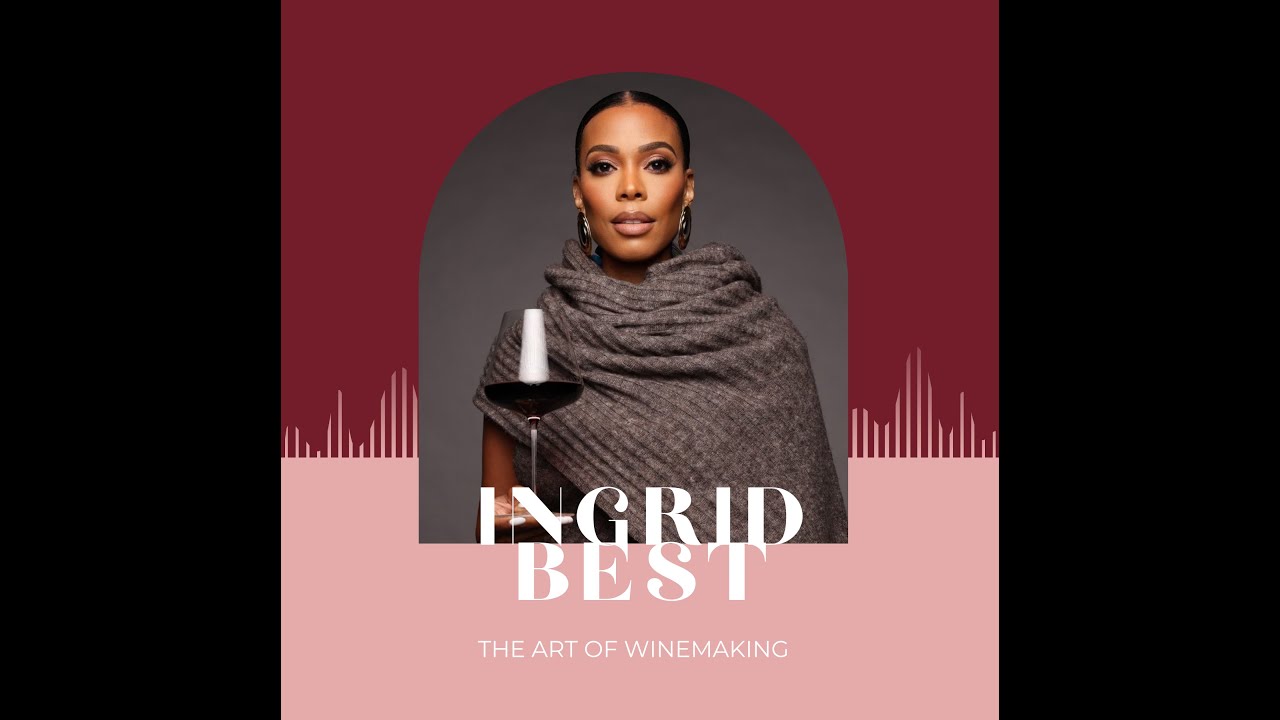 Africa on Luxury S2 EP 2: The art of winemaking with Ingrid Best