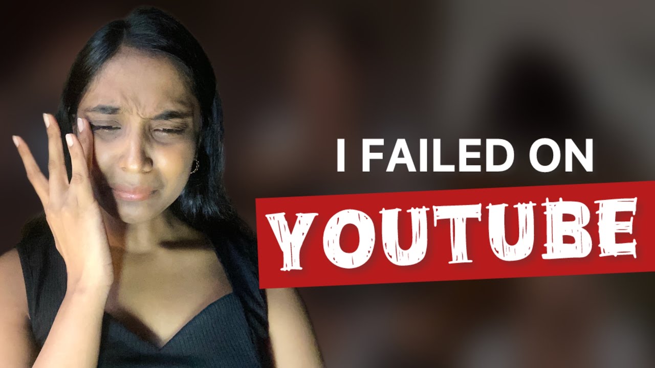 My YouTube Failure Journey| The Dark Reality of YouTube that no one talks about
