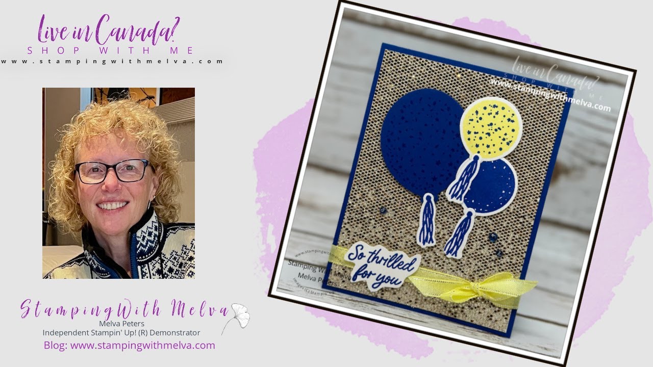Live with Stamping With Melva - Stampin' Up! Beautiful Balloons