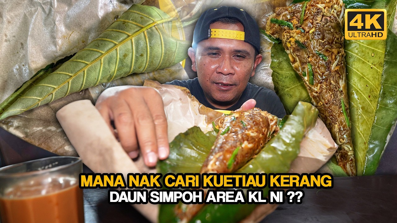 Rahsia KESEDAPAN KUETIAU KERANG Daun Simpoh (4K)