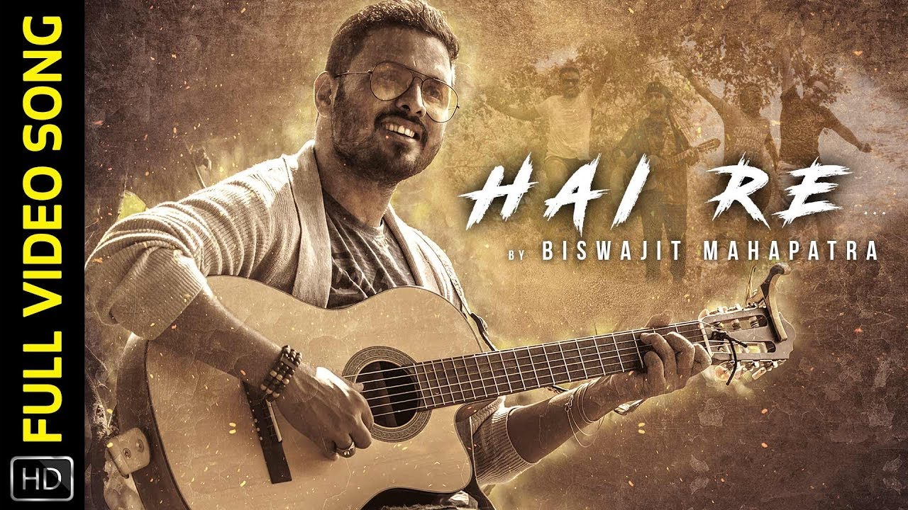 Hai Re | Full Video Song | Odia Album | Biswajit Mahapatra | Bijay | Sanjay | Saroj | Deepak | Deepa