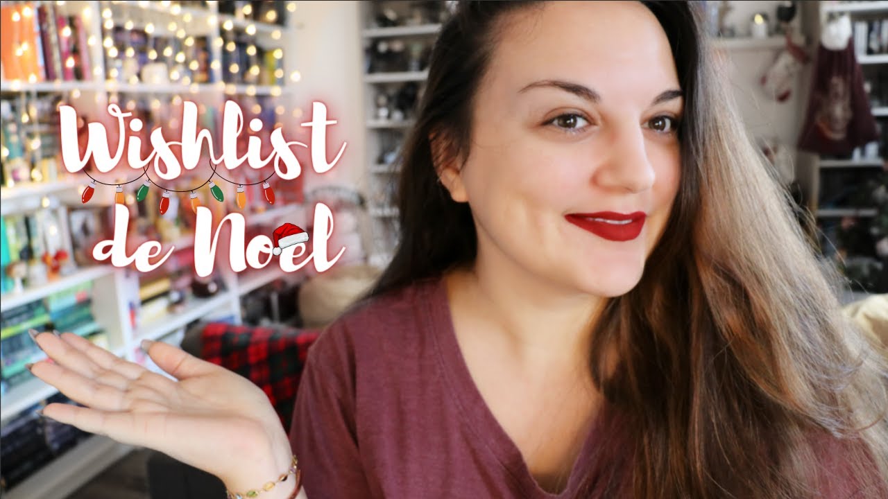 ▼ Ma Wishlist de No&euml;l 2022 🎄🎅🏻