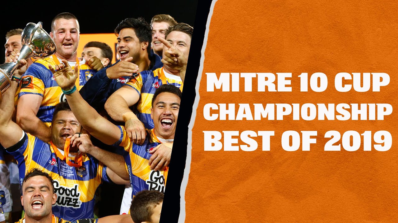 Mitre 10 Cup: 2019 Championship Highlights