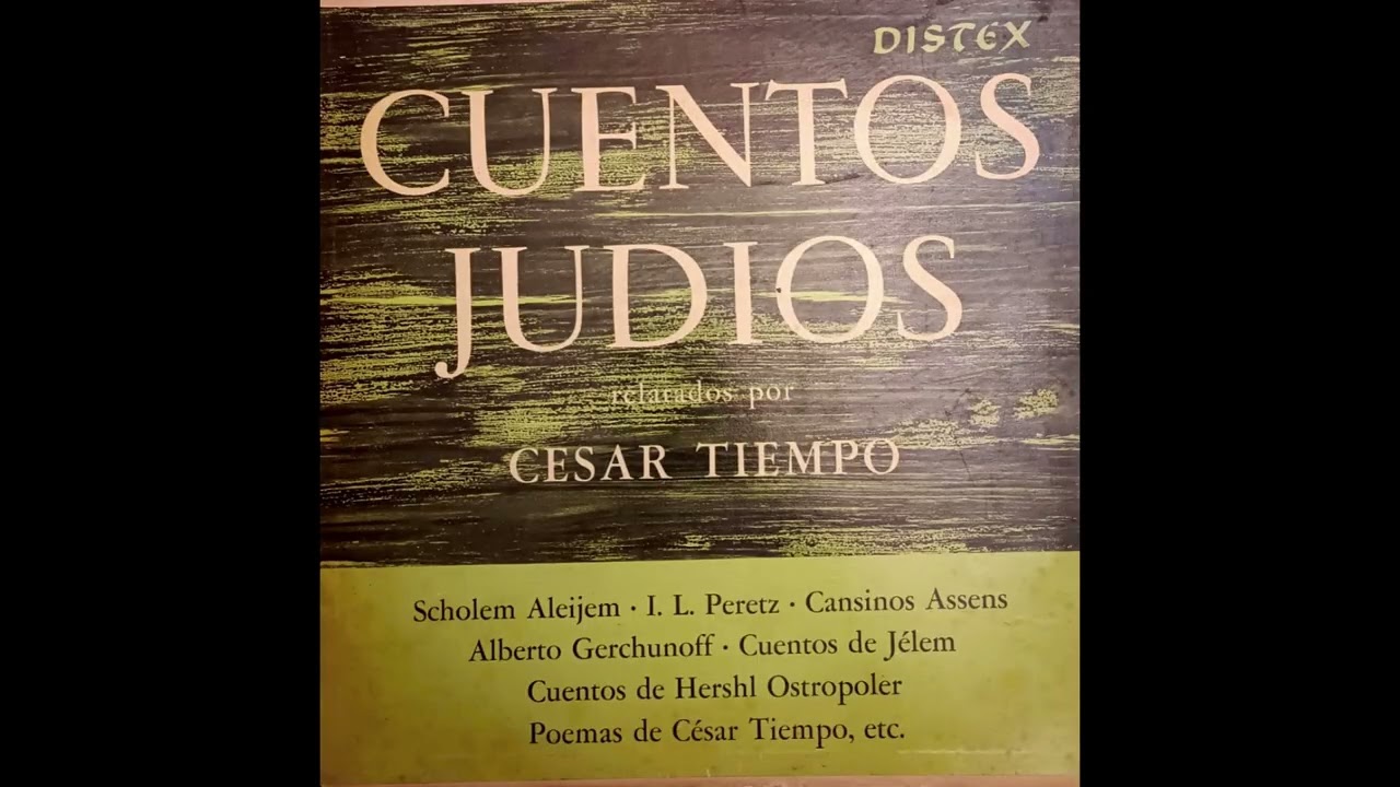 CESAR TIEMPO - CUENTOS JUDIOS (FULL VINYL RIP)