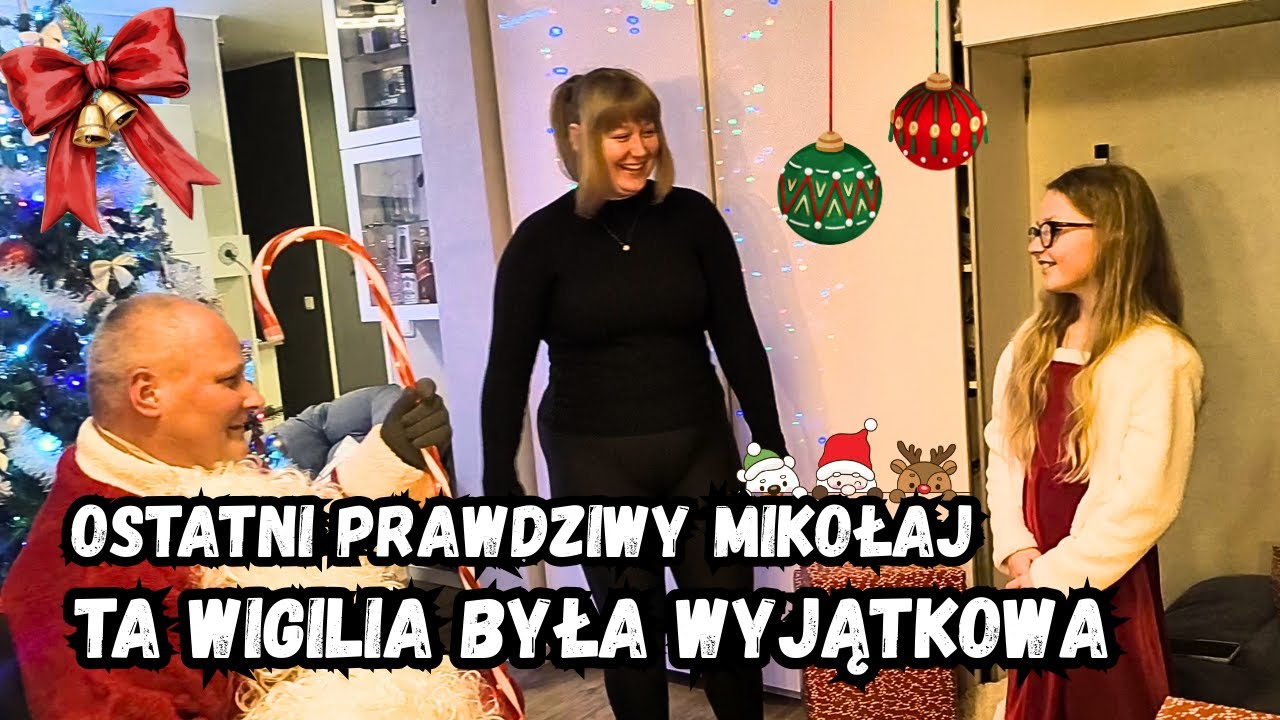 Ostatnia Wigilia z prawdziwym Mikołajem 🎅🎄 | Świąteczny vlog pełen śmiechu i wzruszeń!