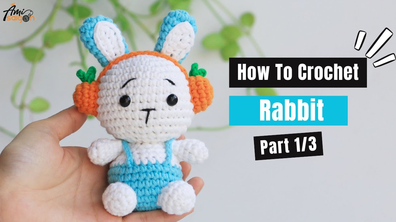 #463 | Rabbit With Headphone Amigurumi (1/3) | How To Crochet Forest Animals Amigurumi | @AmiSaigon