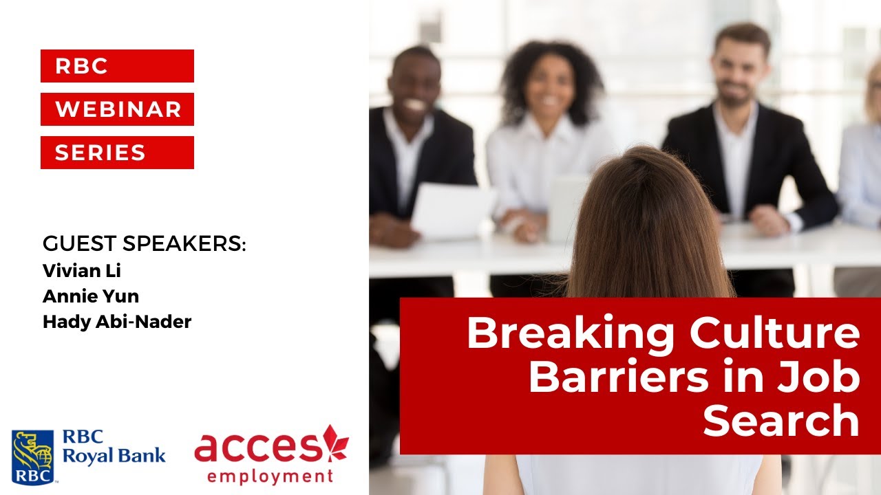 RBC Royal Bank Webinar | Break Language and Culture Barriers and Launch your Career in Canada