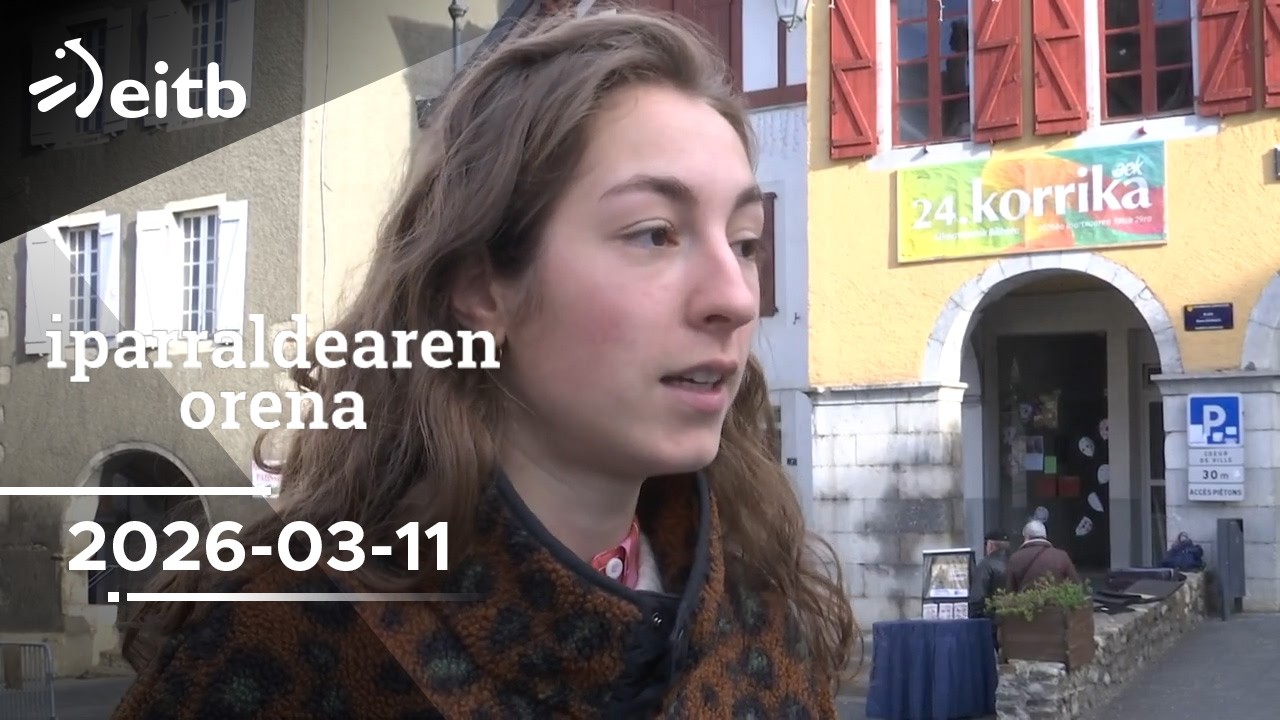 IPARRALDEAREN ORENA: 2026-03-11