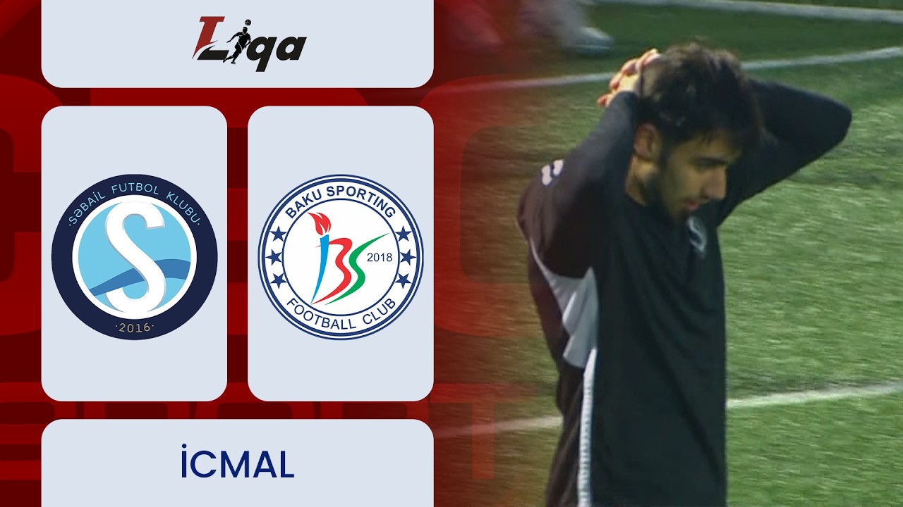 Səbail – Baku Sportinq | 1-ci liqa, 16-cı tur | İCMAL