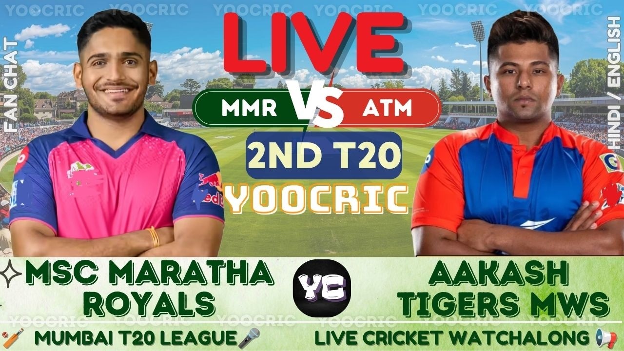 🔴 MSC Maratha Royals vs Aakash Tigers MWS Live | 1st Mumbai T20 Live Scores & Commentary, MMR vs ATM
