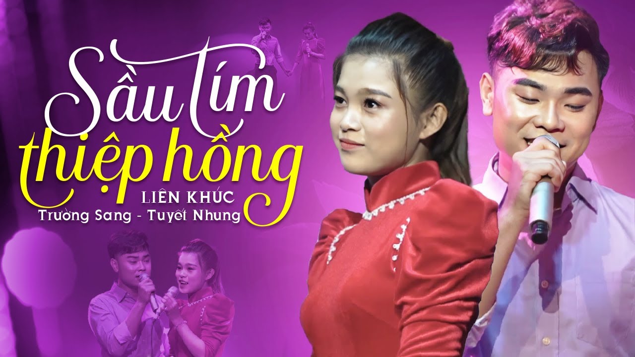 Trường Sang & Tuyết Nhung - LK Sầu Tím Thiệp Hồng, Thao Thức Vì Em | Song Ca Bolero Hay Nhất 2023