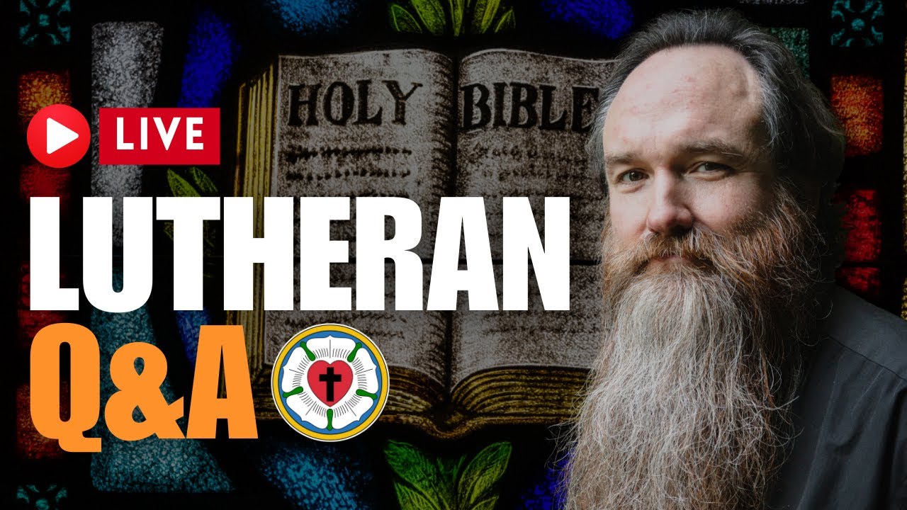 Dr. Eric Phillips AMA | Answering YOUR Lutheran Questions | Lutheran Q&A